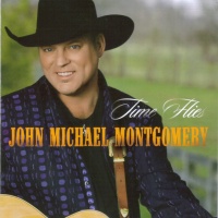 John Michael Montgomery - Time Flies